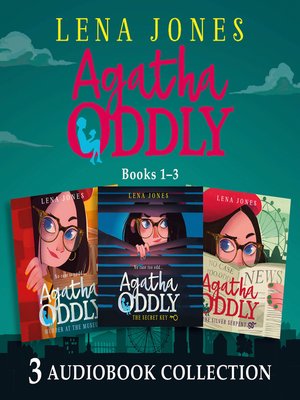 cover image of Agatha Oddly, Audio Collection Books 1-3
